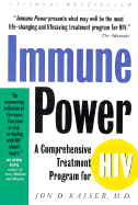 Immune Power: A Comprehensive Healing Program for HIV