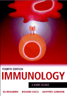 Immunology: A Short Course - Benjamini, Eli, and Coico, Richard, and Sunshine, Geoffrey