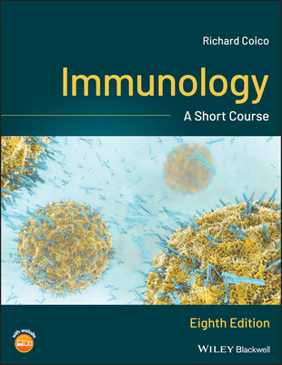 Immunology: A Short Course - Coico, Richard
