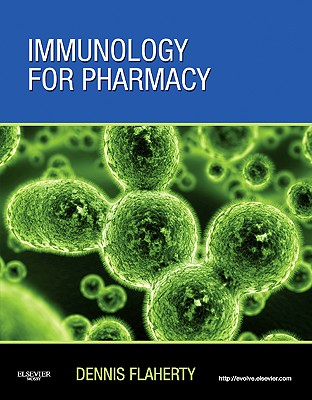 Immunology for Pharmacy - Flaherty, Dennis