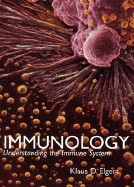 Immunology: Understanding the Immune System