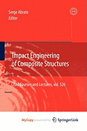 Impact Engineering of Composite Structures