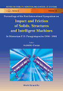 Impact & Friction of Solids, Structures & Machines: Theory & Applications in Engineering & Science, Intl Symp