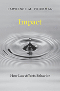 Impact: How Law Affects Behavior
