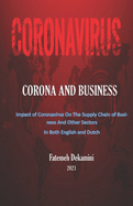 Impact of Corona on the supply chain of businesses and other sectors: In both English and German