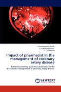 Impact of Pharmacist in the Management of Coronary Artery Disease