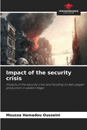 Impact of the security crisis