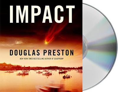 Impact - Preston, Douglas, and Sowers, Scott (Read by)