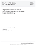 Impacts of National Science Foundation Engineering Research Support on Society