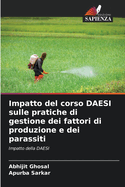 Impatto del corso DAESI sulle pratiche di gestione dei fattori di produzione e dei parassiti