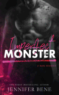 Imperfect Monster (a Dark Romance)