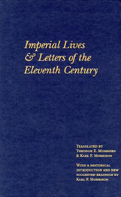 Imperial Lives and Letters of the Eleventh Century - Benson, Robert Louis, and Wipo, and Henry
