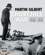 Imperial War Museum: Churchill at War