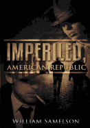 Imperiled American Republic