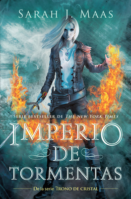 Imperio de Tormentas / Empire of Storms - Maas, Sarah J