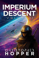 Imperium Descent: Volume II