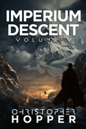 Imperium Descent: Volume V