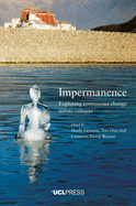 Impermanence: Exploring Continuous Change Across Cultures