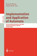 Implementation and Application of Automata: 6th International Conference, Ciaa 2001, Pretoria, South Africa, July 23-25, 2001. Revised Papers