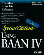 Implementing BAAN IV: The Foremost Authority on Administering BAAN IV