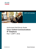 Implementing Cisco Unified Communications Manager, Part 1 (CIPT1) - Hartmann, Dennis