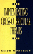 Implementing Cross-Curricular Themes