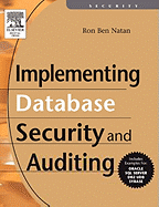 Implementing Database Security and Auditing