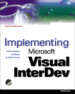 Implementing Microsoft Visual Interdev: Official Internet Nexus Guide