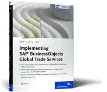 Implementing SAP Businessobjects Global Trade Services