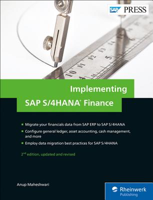 Implementing SAP S/4HANA Finance - Maheshwari, Anup