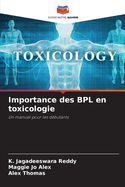 Importance des BPL en toxicologie