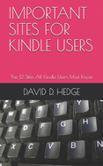 Important Sites for Kindle Users: The 12 Sites All Kindle Users Must Know