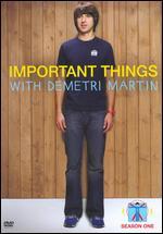 Important Things With Demetri Martin: Season 01