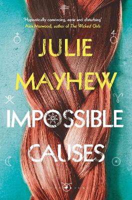 Impossible Causes - Mayhew, Julie