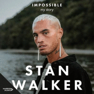Impossible: My Story