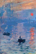 Impression, Sunrise by Claude Monet Journal