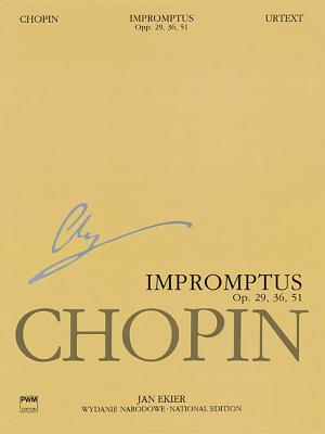 Impromptus Op. 29, 36, 51: Chopin National Edition - Chopin, Frederic (Composer), and Ekier, Jan (Editor)