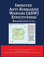 Improved Anti-Submarine Warfare (ASW) Effectiveness