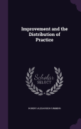 Improvement and the Distribution of Practice