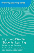 Improving Disabled Students' Learning: Experiences and Outcomes