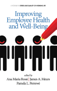 Improving Employee Health and Well Being (Hc)