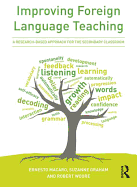 Improving Foreign Language Teaching: Towards a Research-Based Curriculum and Pedagogy
