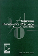 Improving Mathematics Education: Resources for Decision Making