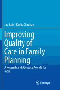 Improving Quality of Care in Family Planning: A Research and Advocacy Agenda for India