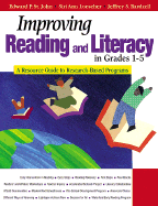 Improving Reading and Literacy in Grades 1-5: A Resource Guide to Research-Based Programs