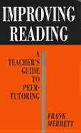 Improving Reading - Merrett, Frank, Dr.