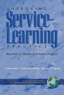 Improving Service-Learning Practice: Research on Models to Enhance Impacts (PB)