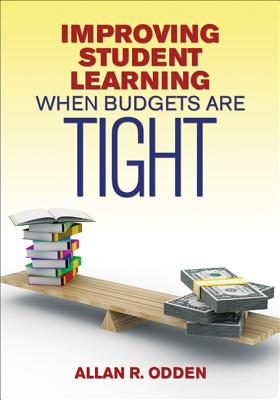 Improving Student Learning When Budgets Are Tight - Odden, Allan R