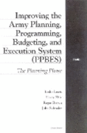 Improving the Army Planning, Programming, Budgeting, and Execution System: The Planning Phase