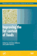 Improving the Fat Content of Foods